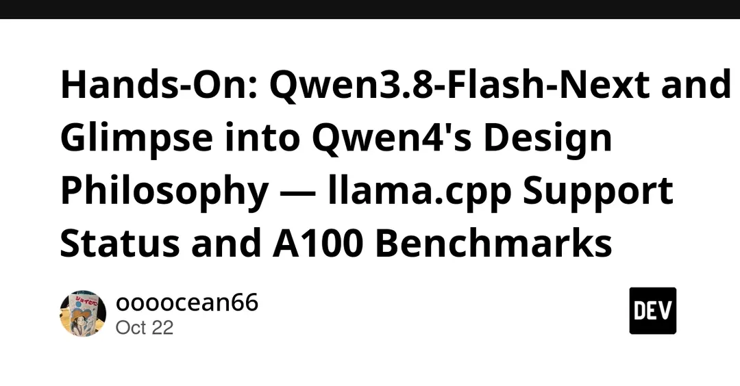 Qwen3.8-Flash-Next: разбор архитектуры и бенчмарки на A100
