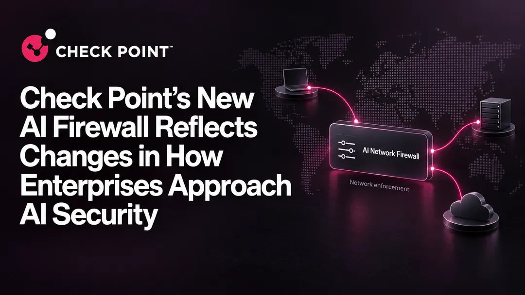 Check Point выпустила AI Network Firewall для защиты ИИ-приложений
