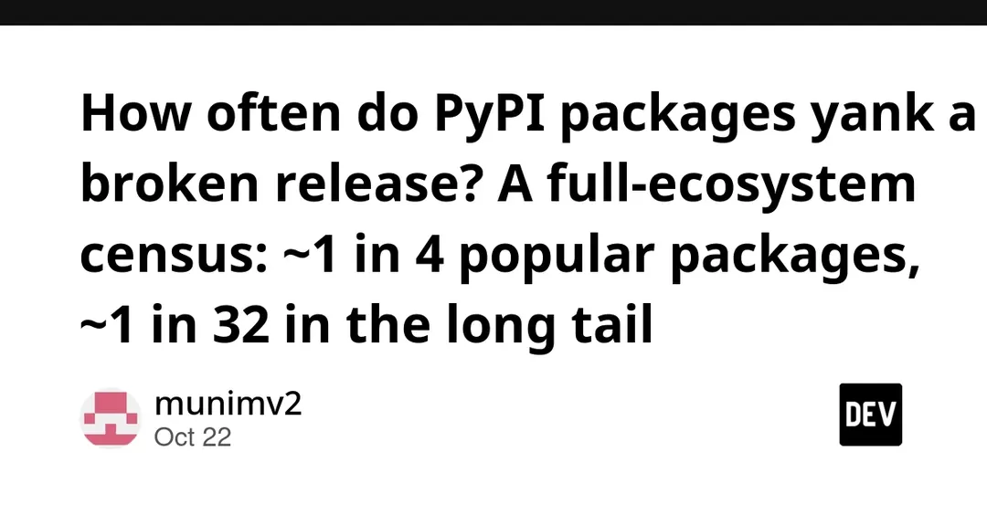 Перепроверка PyPI: 24,8% популярных пакетов отзывали релизы