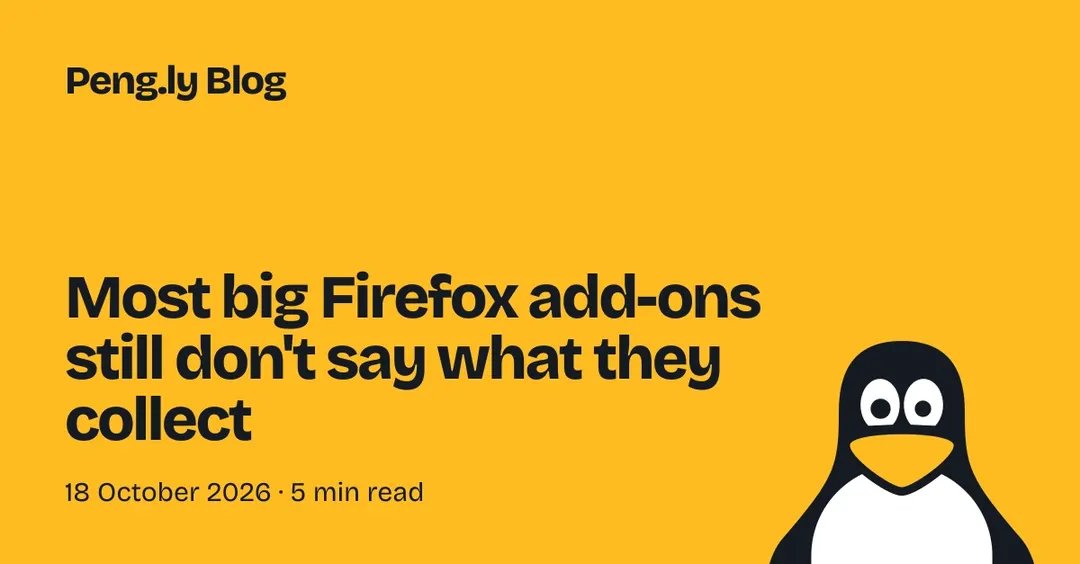 776 из 1000 популярных дополнений Firefox не раскрывают сбор данных