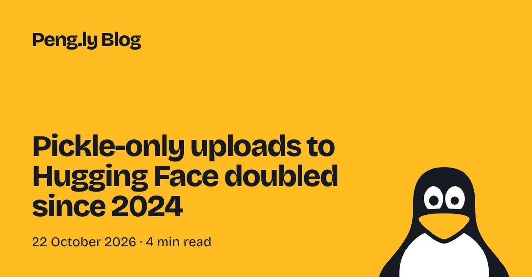 Доля загрузок только pickle-файлов на Hugging Face выросла вдвое с 2024 года