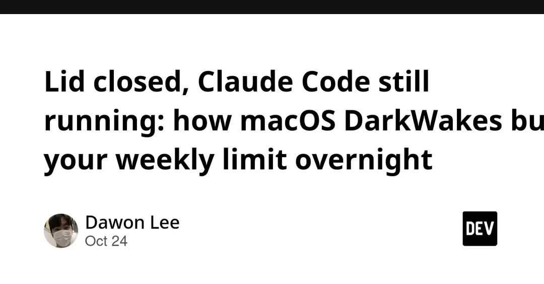 DarkWake в macOS сжигает лимиты Claude Code при закрытой крышке