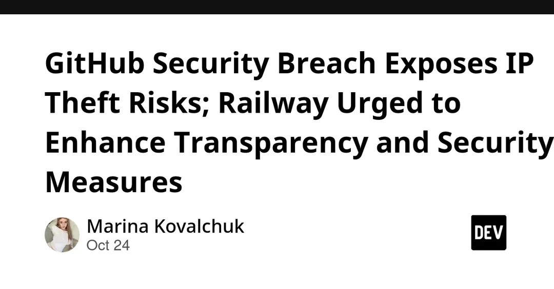 Взлом GitHub-аккаунтов Railway открыл доступ к репозиториям