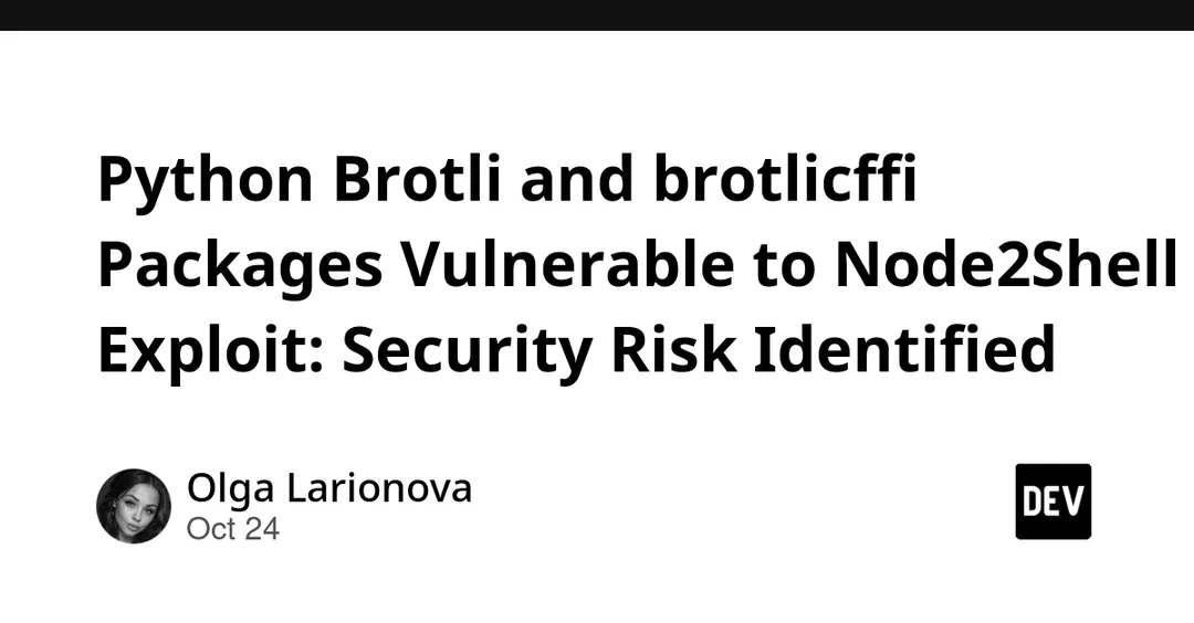 Python-пакеты Brotli и brotlicffi уязвимы к эксплойту Node2Shell