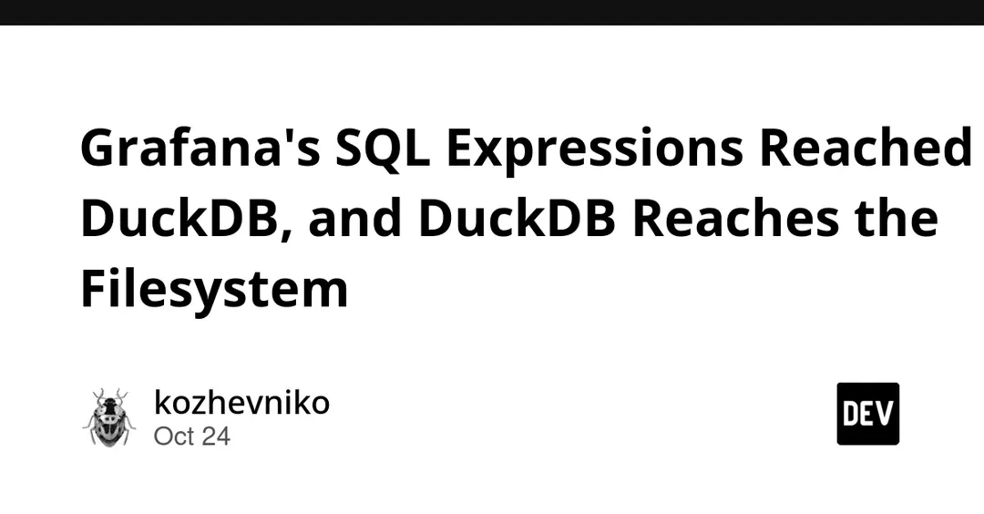 CVE-2024-9264 в Grafana: SQL-выражения через DuckDB читают файлы сервера