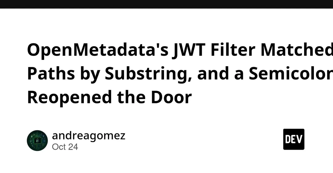 В OpenMetadata нашли обход JWT-фильтра через подстроку в пути