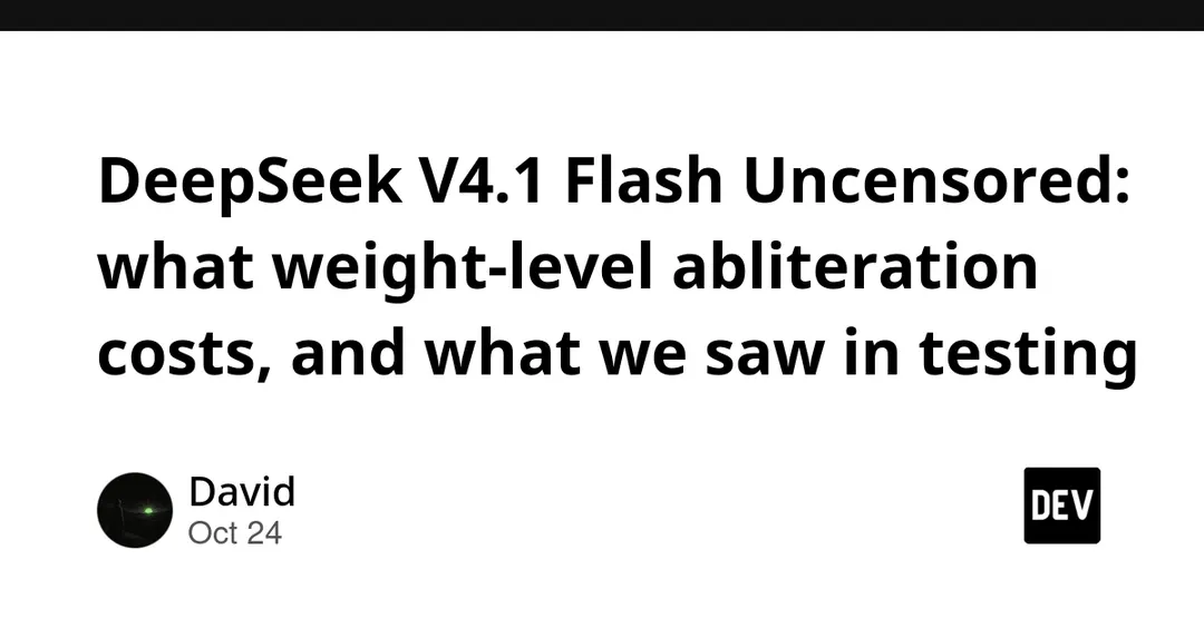 DeepSeek V4.1 Flash Uncensored: абляция весов и результаты тестов