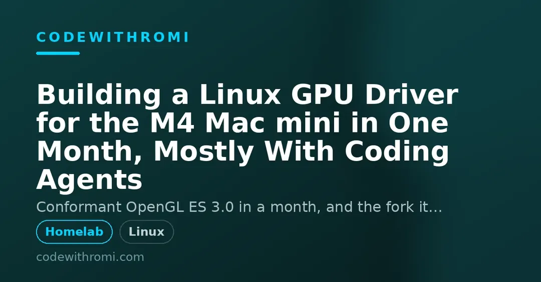 Два разработчика за месяц написали Linux-драйвер GPU для M4 Mac mini с помощью ИИ-агентов