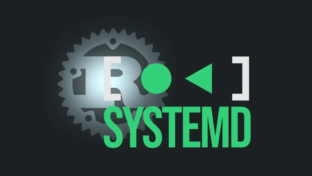 systemd официально добавила поддержку Rust для новых компонентов