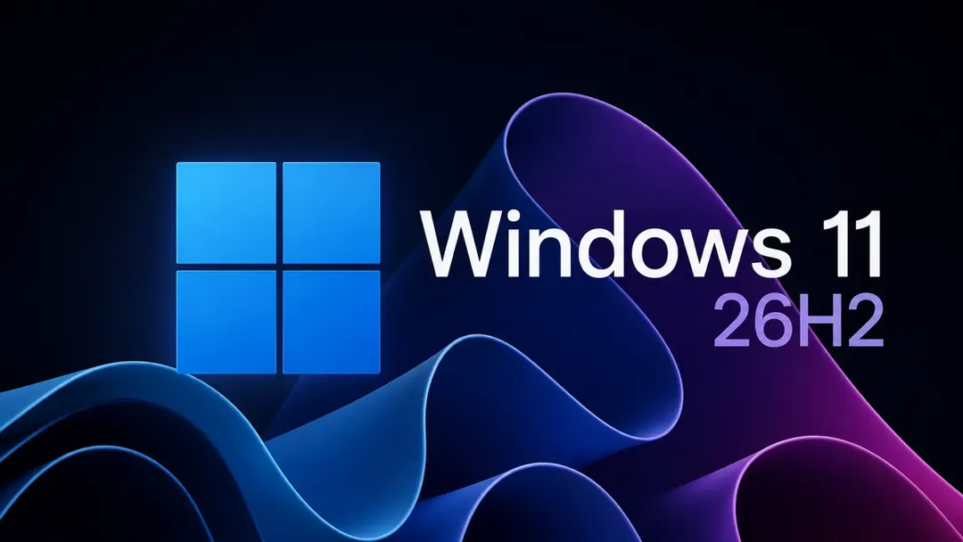Windows 11 26H2 стала доступна для всех совместимых ПК на 24H2 и 25H2