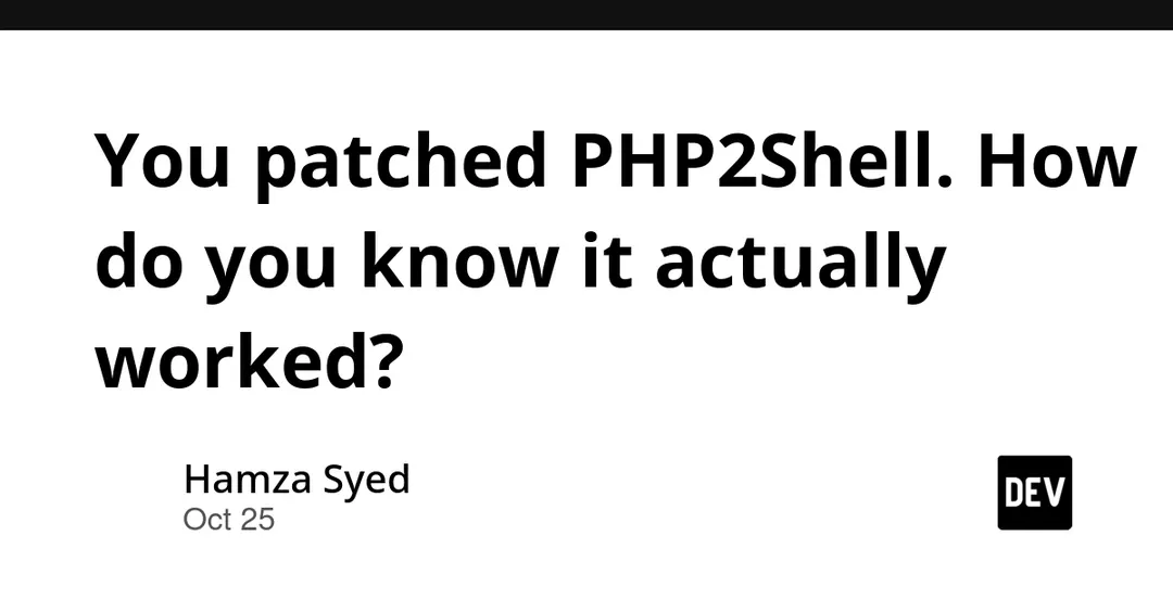 Как убедиться, что патч PHP2Shell действительно применён