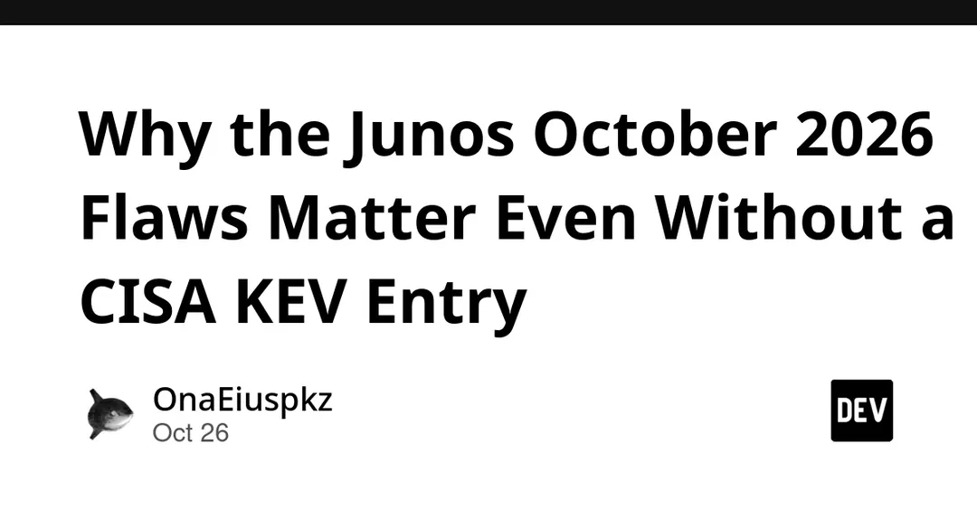 Девять уязвимостей Junos с CVSS 9.8 остаются вне каталога CISA KEV