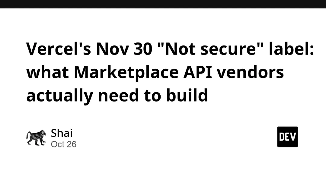 Vercel с 30 ноября пометит «Not secure» вендоров без OIDC-авторизации