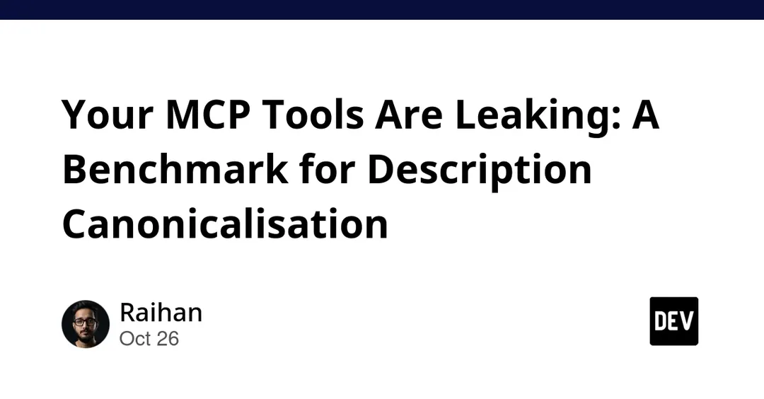ToolSieve: канонизация описаний MCP-инструментов снижает отравление на 43%