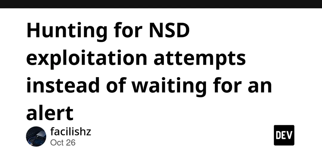 Эксперты предложили детектировать эксплуатацию уязвимостей NSD до появления эксплойта