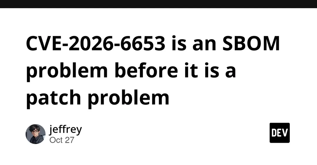 CVE-2026-6653 в libxml2: проблема инвентаризации, а не только патча