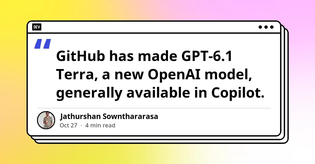 GPT-6.1 Terra стала общедоступна в GitHub Copilot