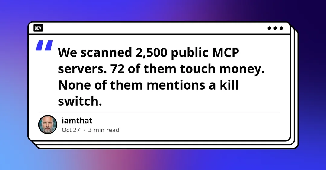 Сканирование 2500 MCP-серверов: 72 работают с деньгами без механизма остановки