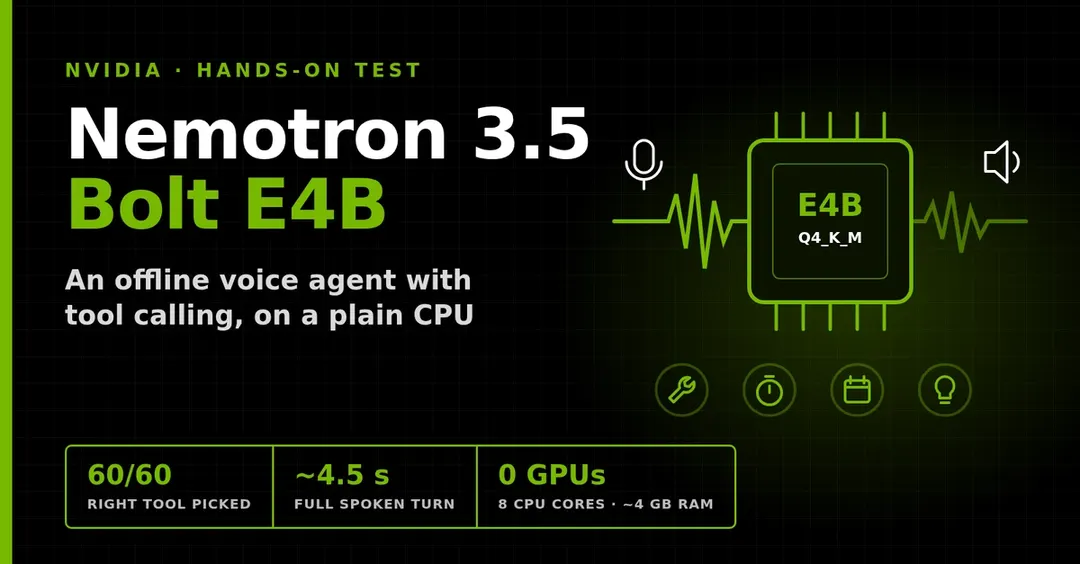 NVIDIA выпустила Nemotron 3.5 Bolt E4B для агентов на CPU