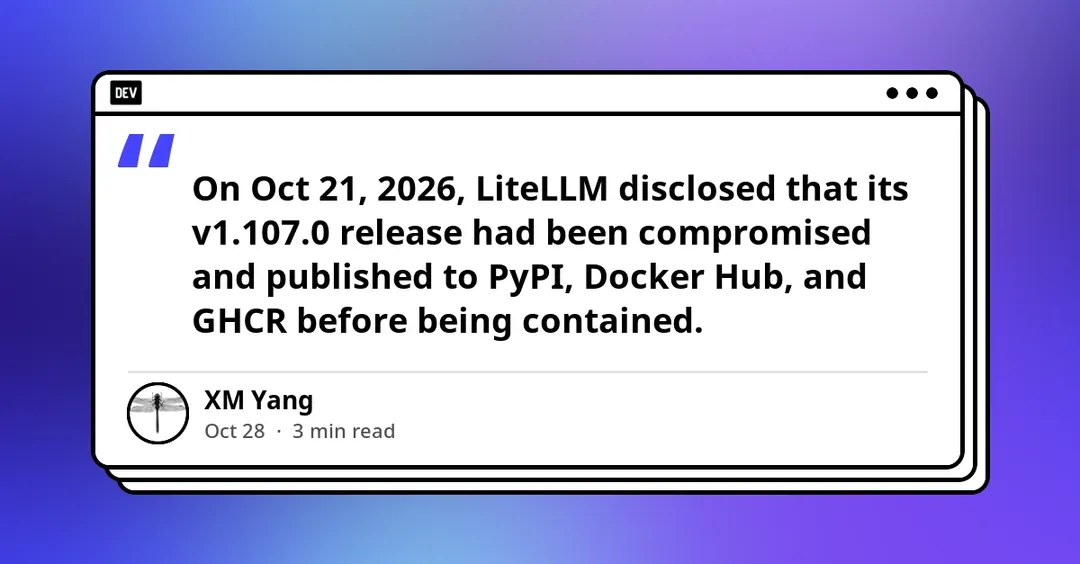Разработчик выпустил сканер для проверки заражения LiteLLM 1.107.0