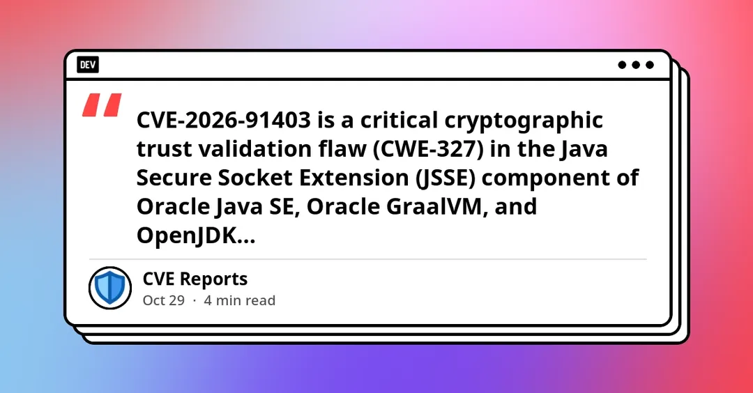 CVE-2026-91403: Java JSSE доверяет скомпрометированным промежуточным CA eMudhra