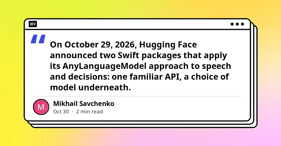 Hugging Face выпустила Swift-пакеты для распознавания речи и решений